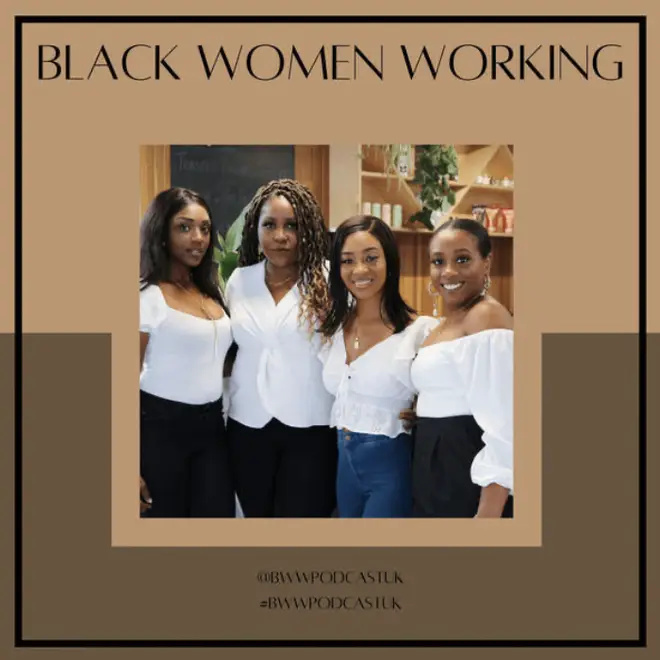   El podcast Black Women Working centra les històries de dones negres a la feina.